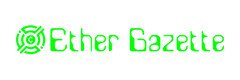 Ether Gazette