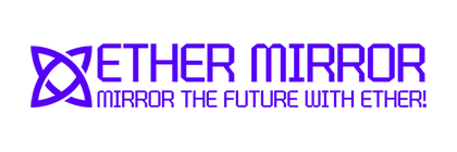 Ether Mirror